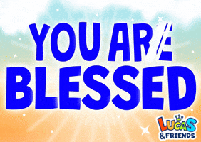 Text gif. Text reading, "You are Blessed," is written in animated, royal blue font while a sunbeam glistens over it. 