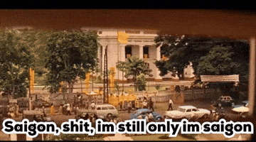 Saigon Apocolypse Now GIF