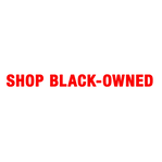 Shop Black-Owned, Support Black-Owned Businesses