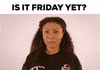 Is it Friday yet???? (gif thread) - Page 3