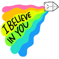 I Believe In You Animated Gif