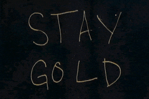 stay gold GIF