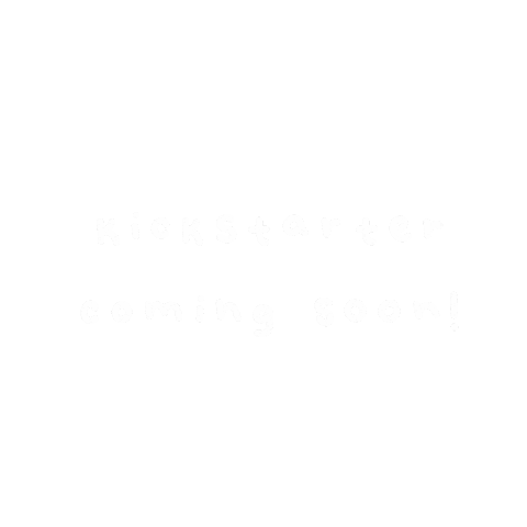 Coming Soon Kickstarter Sticker