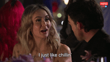 Chill Chilling GIF by Married At First Sight