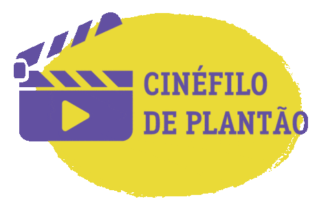 cinema – Cinéfila de Plantão