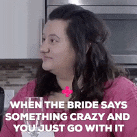 made of honor bride GIF by Wedding Rescue