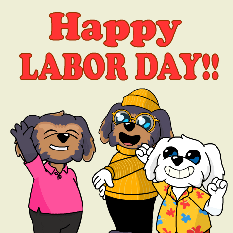 May Labor Day GIF by BoDoggos