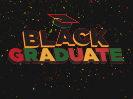 High School Graduate GIF by Black High School Graduation