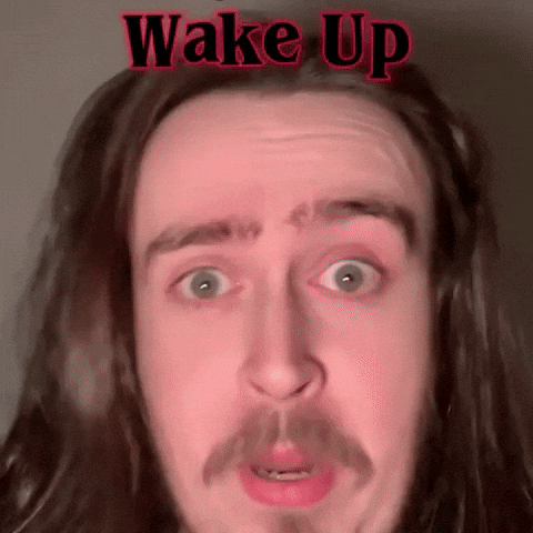 Wake Up GIF