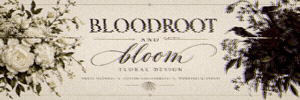 Bloodroot & Bloom GIF