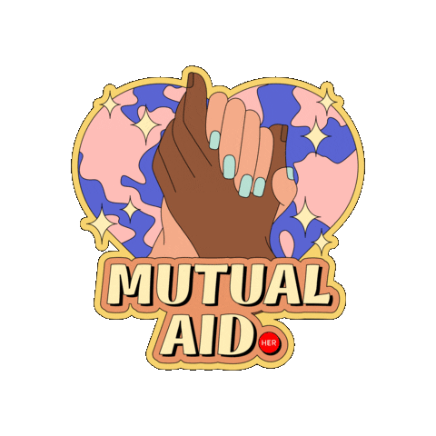 Socialism Mutual Aid Sticker by HER App