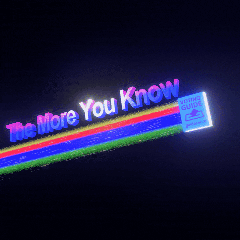 Digital art gif. Voting guide shoots through a dark sky, trailing a glittery rainbow tail that is labeled “The More You Know.” We zoom in to look at the Voting Guide with the URL “Guides.Vote.”