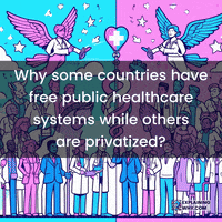 ExplainingWhy-privatization-free-healthcare-public-health-system-6wFtI2if34TCKrFbyT