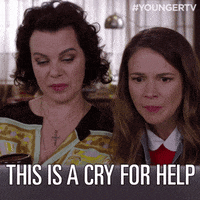 cry help GIF by YoungerTV
