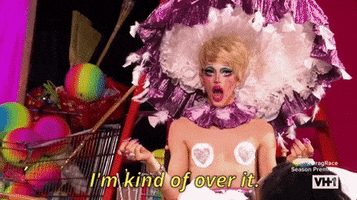 Episode 1 Im Kind Of Over It GIF by RuPaul's Drag Race