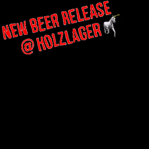 New Beer GIF by Holzlager Brewing Co.