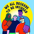 We all deserve to be insured