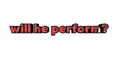 Will He Perform Sticker