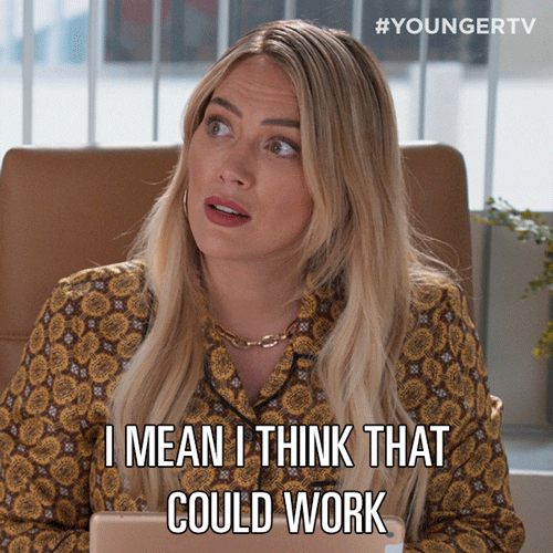 It Could Work Tv Land GIF by YoungerTV