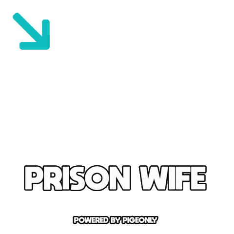 Prison Wife Sticker by Pigeonly
