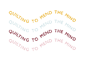 Quilting To Mend The Mind Sticker