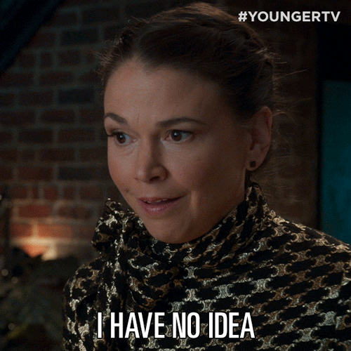 I Dont Know Tv Land GIF by YoungerTV