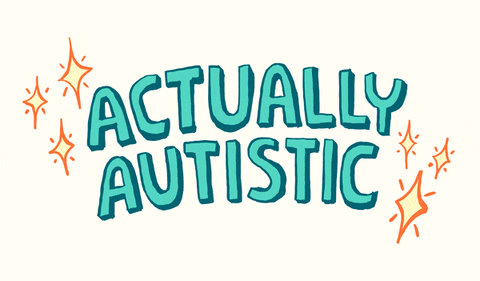 actually autistic