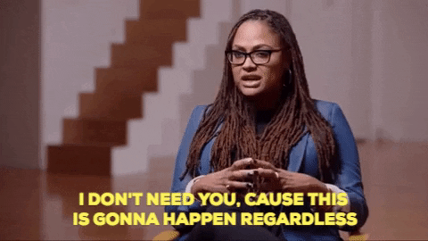I Dont Need You Ava Duvernay GIF by Half The Picture - Find & Share on GIPHY