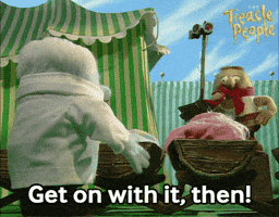 Get On With It Hurry Up GIF by Fire Mountain Productions