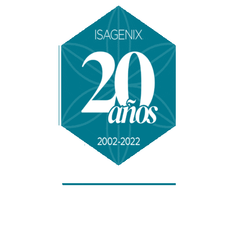 20 Anos Sticker by isagenix mx