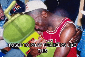 Kelp Krew I Used To Pray For Kelps Like This GIF