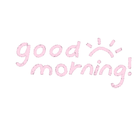 Good Morning Sticker