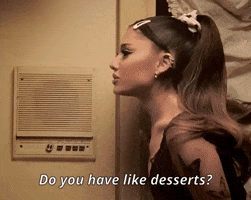 Desserts GIF by Ariana Grande