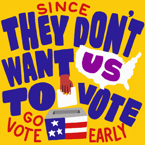 Vote Early Election 2020 GIF by Creative Courage