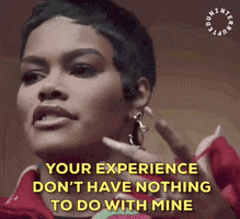 You Do You Teyana Taylor GIF by Uninterrupted