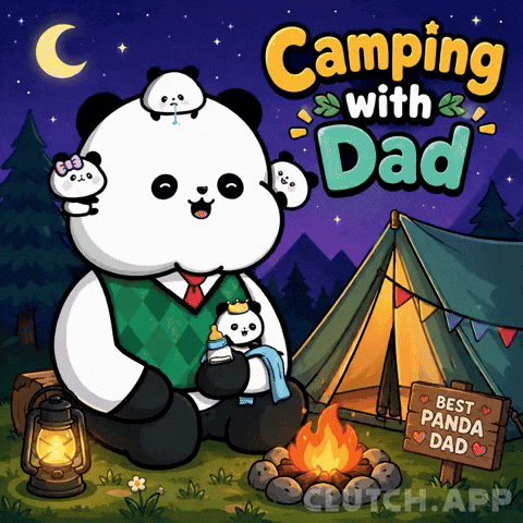 Camping Fathers Day GIF by Kanpai Pandas