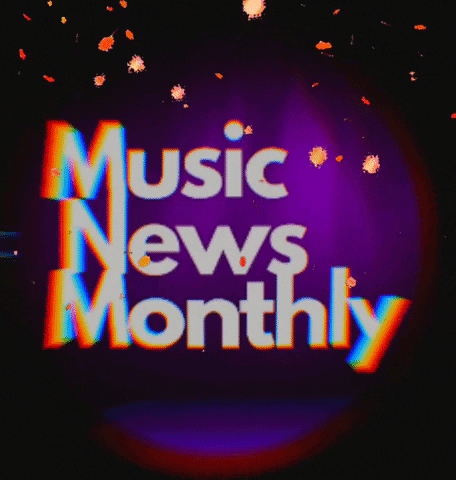 Music News Monthly GIF