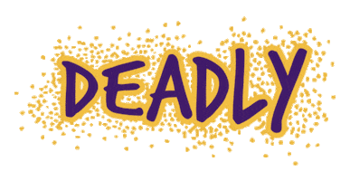 Deadly Sticker by The University of Queensland