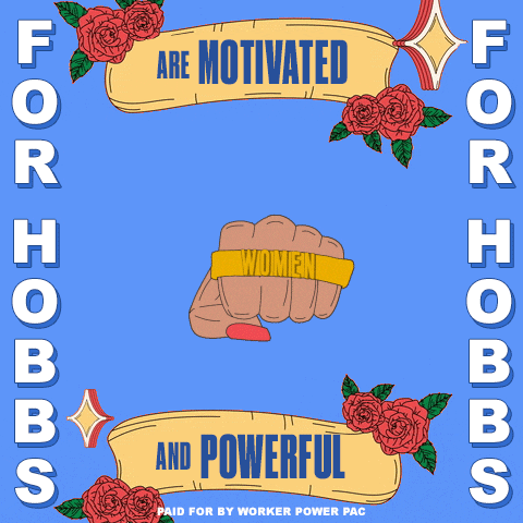 Illustrated gif. Woman's fist bearing bass knuckles that read "women" comes at us, emphasized by an action star, periwinkle background behind, golden banners surrounded by red roses and sparkles. Text, "Women are powerful and motivated. Vote for Hobbs."