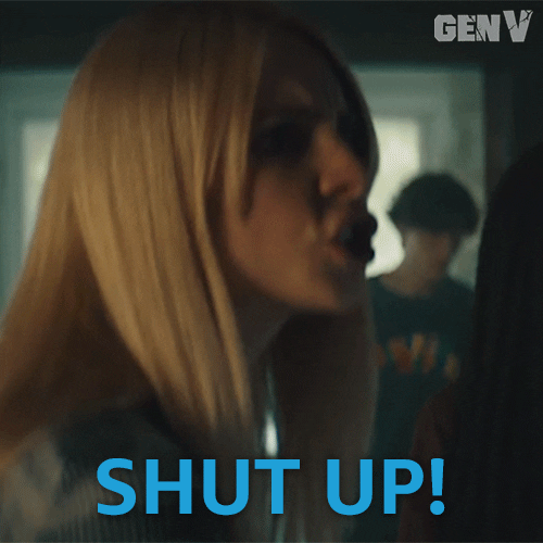 Gen V Shut Up GIF by Amazon Prime Video