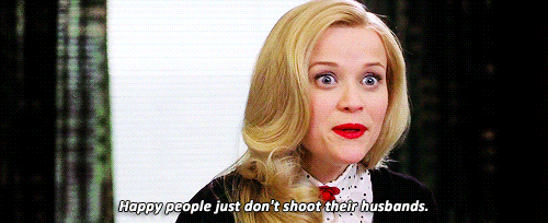 Reese Witherspoon Happy People Just Dont Shoot Their Husbands GIF - Find & Share on GIPHY