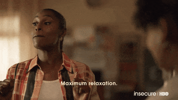 Season 5 Relax GIF by Insecure on HBO