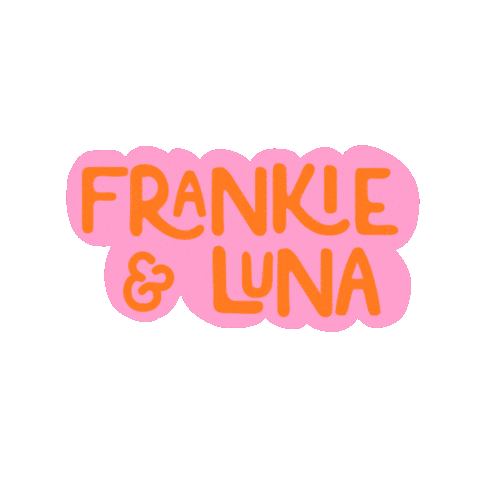 Fandl Sticker by Frankie and Luna