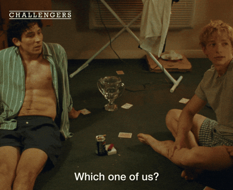 Decide One Of Us GIF by Challengers Movie - Find & Share on GIPHY