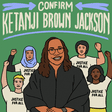 Confirm Ketanji Brown Jackson