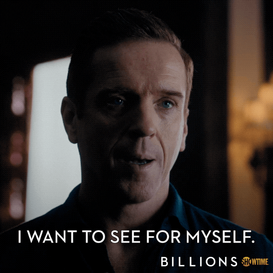 i want to see for myself season 4 GIF by Billions