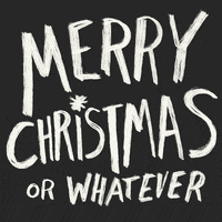 Merry Christmas Whatever GIF by Jef Caine