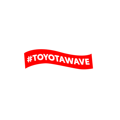 Wave Teamtoyota Sticker by Toyota Canada