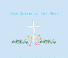 Grandparentsdaymass GIF by Academy of Our Lady of Peace