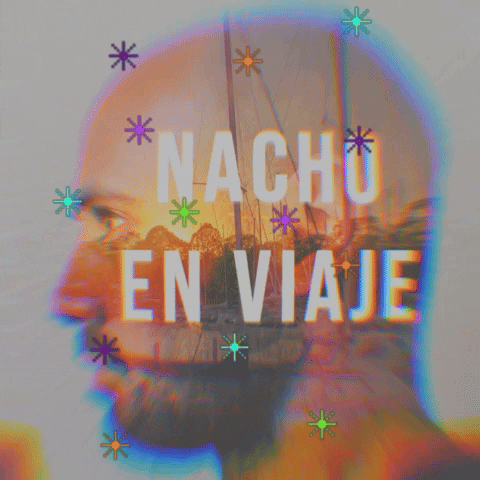 Viaje Nacho GIF